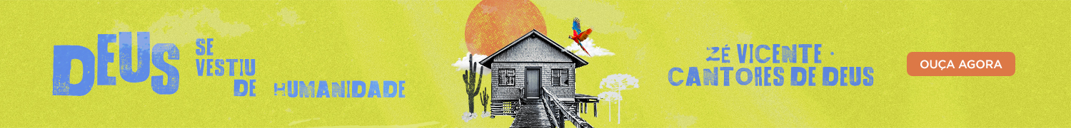 Deus se vestiu de humanidade