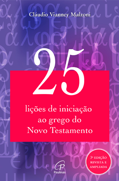 25 lições de iniciação ao grego do Novo Testamento