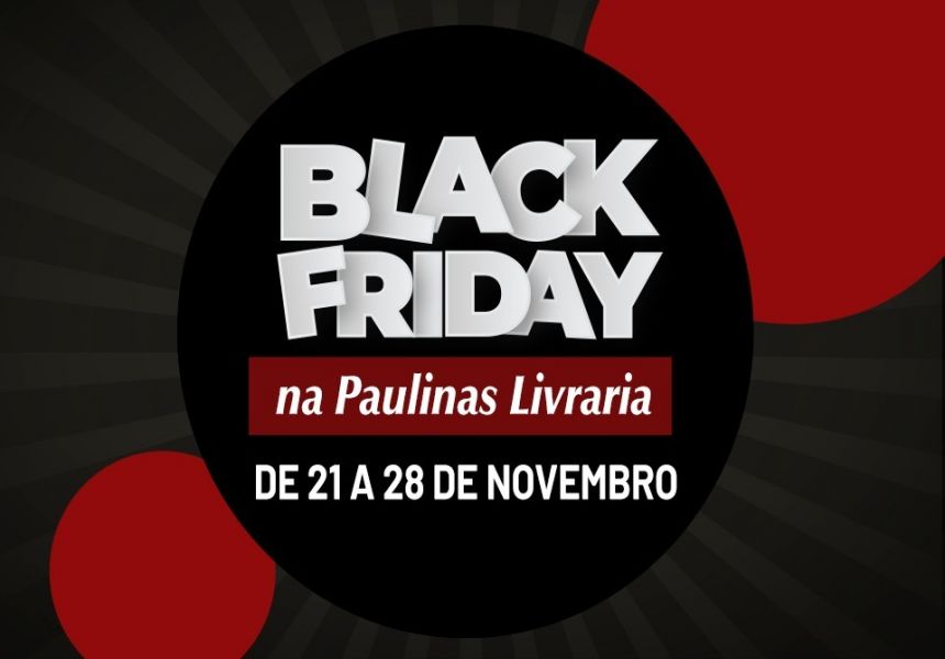 Paulinas anuncia Black Week especial com descontos de até 50% em livros selecionados